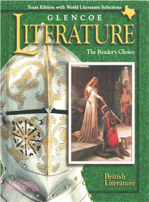 Glencoe Literature : British Literature Texas Edition ― The Reader's Choice