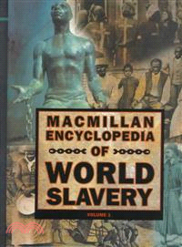 Macmillan Encyclopedia of World Slavery