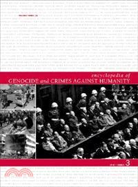 Encyclopedia of genocide and crimes against humanity /