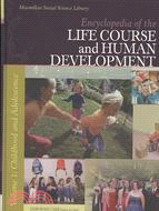 Encyclopedia of the Life Course and Human Development