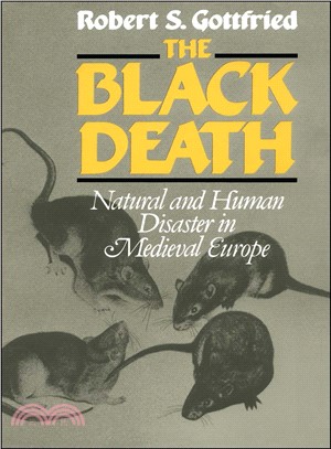 The Black Death ─ Natural and Human Disaster in Medieval Europe