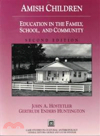 Amish Children—Education in the Family, School, and Community