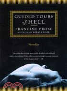 Guided Tours of Hell: Novellas