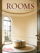Rooms ─ Creating Luxurious, Livable Spaces