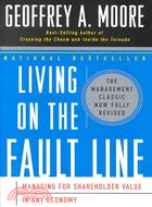 Living on the Fault Line: Managing for Shareholder Value in Any Economy
