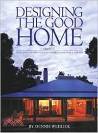 Designing the Good Home