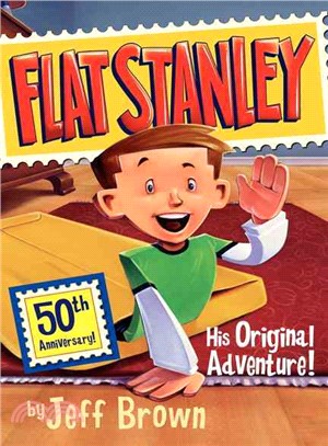 Flat Stanley 1: His Original Adventure!