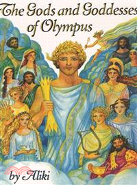 The Gods and Goddesses of Olympus