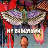 My Chinatown ─ One Year in Poems