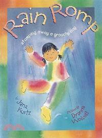 Rain Romp ─ Stomping Away a Grouchy Day
