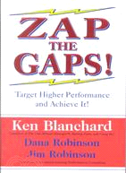 Zap the Gaps! ─ Target Higher Performance and Achieve It!