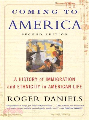 Coming to America ─ A History of Immigration and Ethnicity in American Life