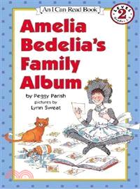 Amelia Bedelia's Family Albu...