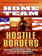 The Home Team: Hostile Borders