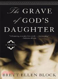 The Grave Of God's Daughter