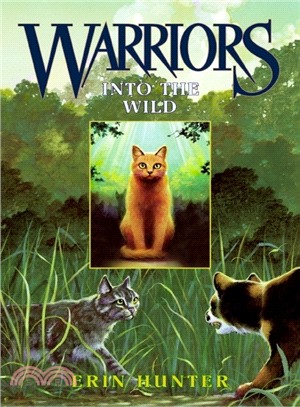 Warriors : Into the wild