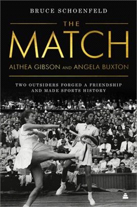 The Match ― Althea Gibson And A Portrait Of A Friendship