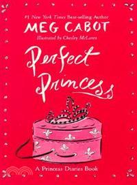 Perfect Princess—A Princess Diaries Book