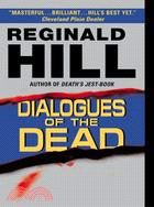 Dialogues of the Dead