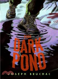 The Dark Pond