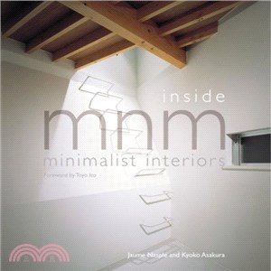 Inside Mnm ― Minimalist Interiors