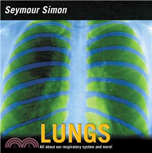 Lungs ─ Your Respiratory System