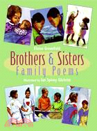 Brothers & Sisters ─ Family Poems