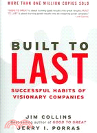 Built to Last ─ Successful Habits of Visionary Companies