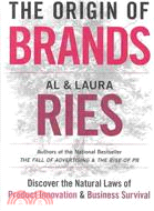 The Origin of Brands: Discover the Natural Laws of Product Innovation and Business Survival