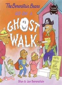 The Berenstain Bears Go on a Ghost Walk