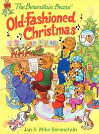 The Berenstain Bears' old-fa...