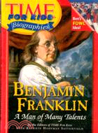 Benjamin Franklin―A Man Of Many Talents