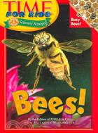 Bees!