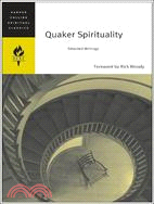 Quaker Spirituality ─ Selected Writings