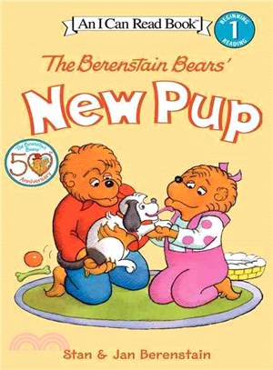 The Berenstain Bears' new pup /