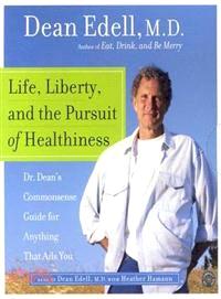 Life, Liberty, and the Pursuit of Healthiness