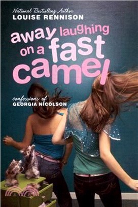 Away Laughing On A Fast Camel―Even More Confessions Of Georgia Nicolson