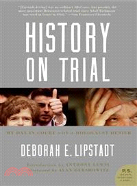 History on Trial ─ My Day in Court with a Holocaust Denier