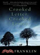 Crooked Letter, Crooked Letter