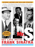 Mr. S ─ My Life With Frank Sinatra