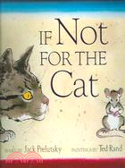 If Not for the Cat: Poems