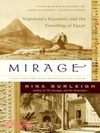 Mirage ─ Napoleon's Scientists and the Unveiling of Egypt