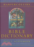 The Harpercollins Bible Dictionary