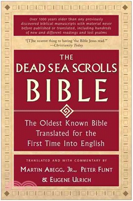 The Dead Sea Scrolls Bible ─ The Oldest Known Bible