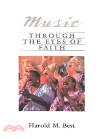 Music Through the Eyes of Faith