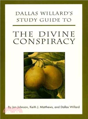 Dallas Willard's Study Guide to the Divine Conspiracy