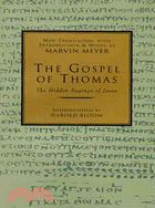 The Gospel of Thomas ─ The Hidden Sayings of Jesus