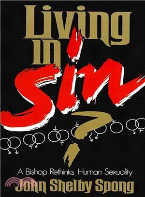 Living in Sin? ─ A Bishop Rethinks Human Sexuality