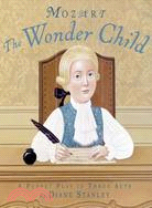 Mozart: the Wonder Child ─ A Puppet Play in Three Acts