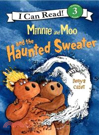 Minnie and Moo and the Haunted Sweater